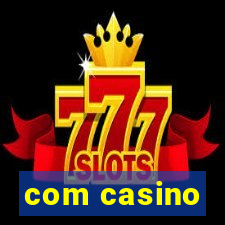 com casino