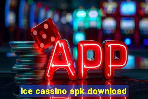 ice cassino apk download