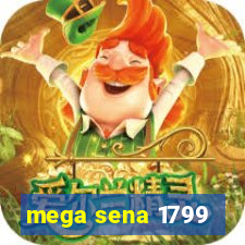 mega sena 1799