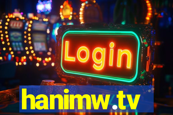 hanimw.tv