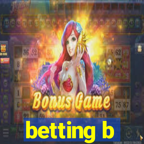 betting b