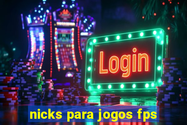 nicks para jogos fps