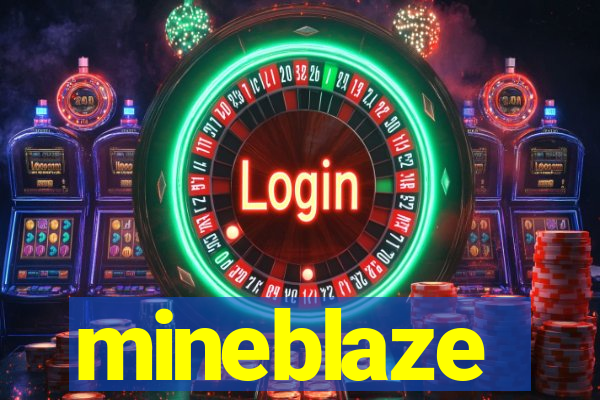 mineblaze