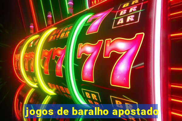 jogos de baralho apostado