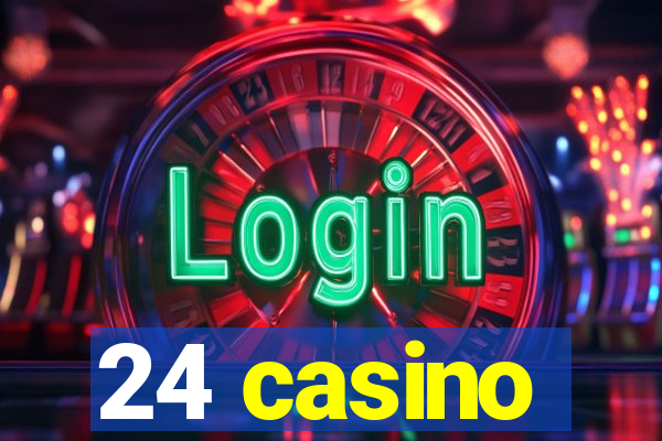 24 casino