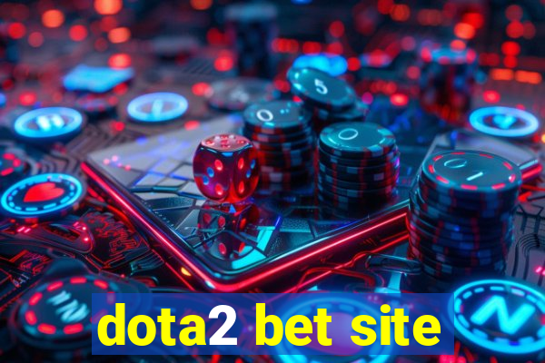 dota2 bet site