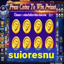 suioresnu