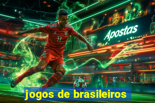 jogos de brasileiros