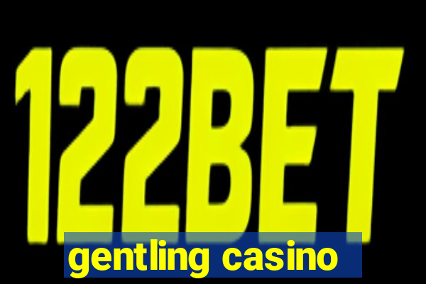 gentling casino