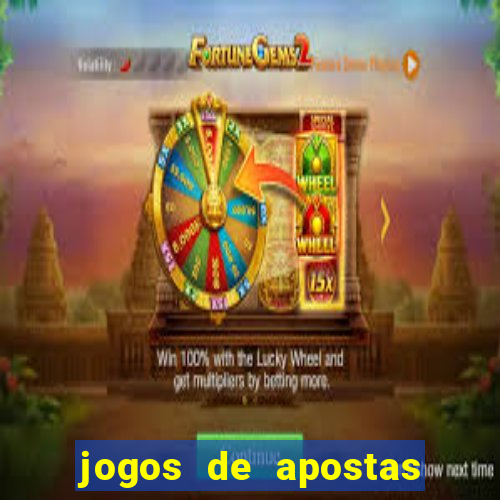 jogos de apostas para ganhar dinheiro