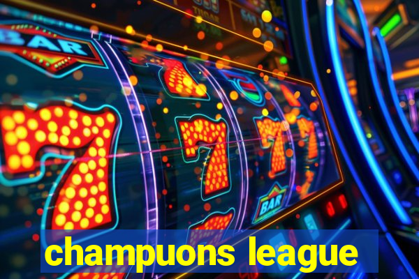 champuons league