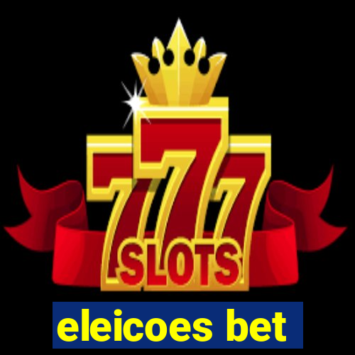 eleicoes bet