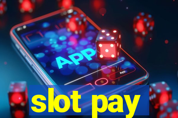 slot pay