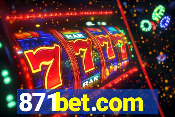 871bet.com