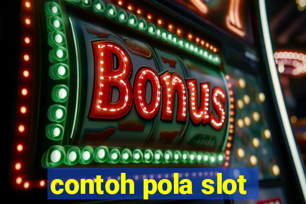 contoh pola slot