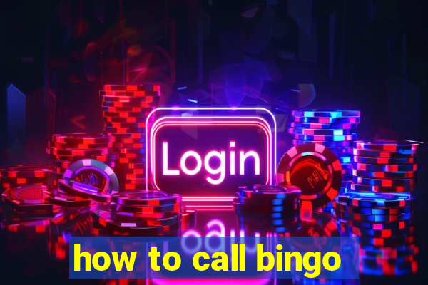 how to call bingo