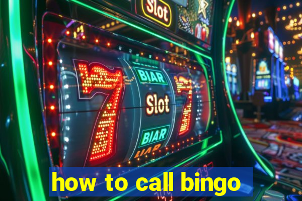 how to call bingo