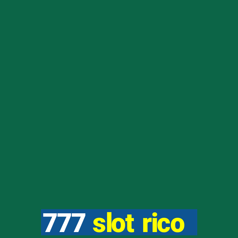 777 slot rico