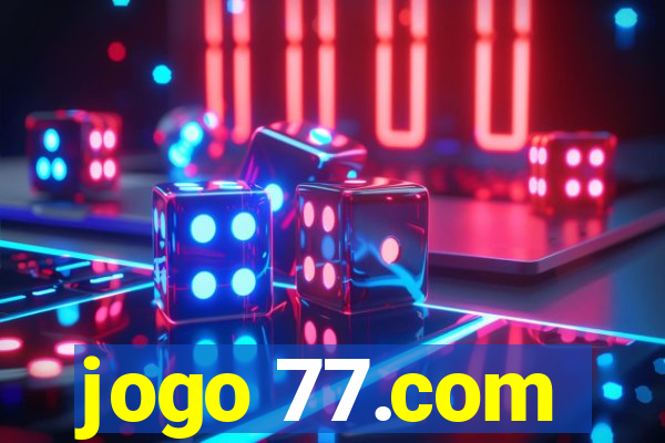 jogo 77.com