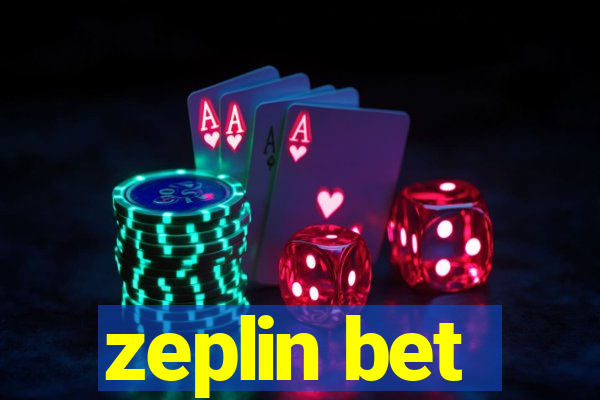 zeplin bet