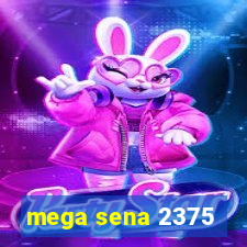 mega sena 2375