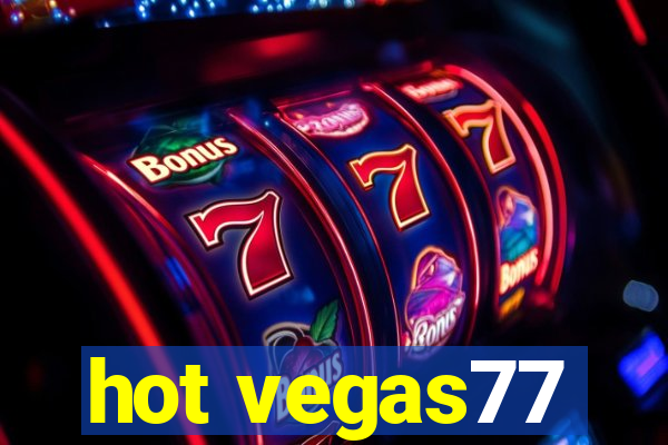 hot vegas77