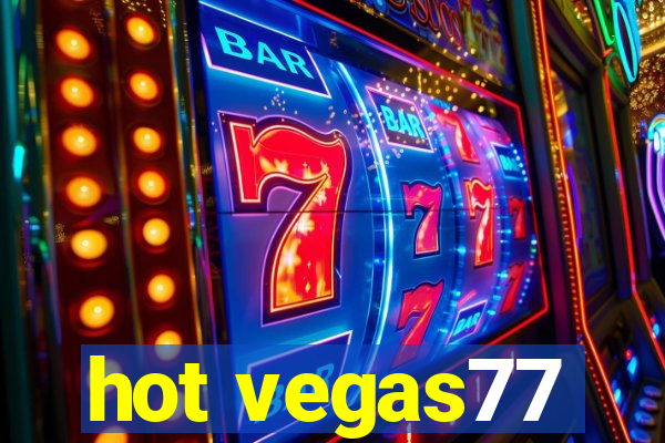 hot vegas77