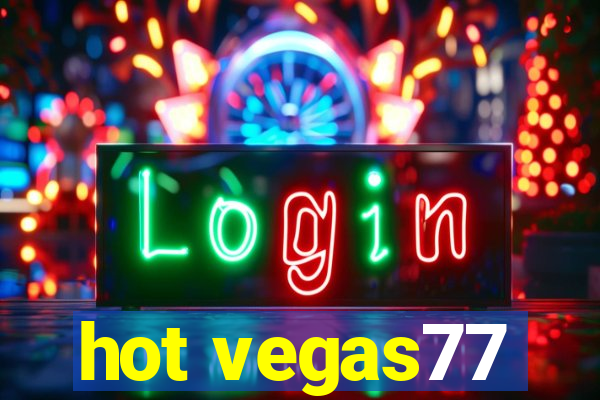 hot vegas77