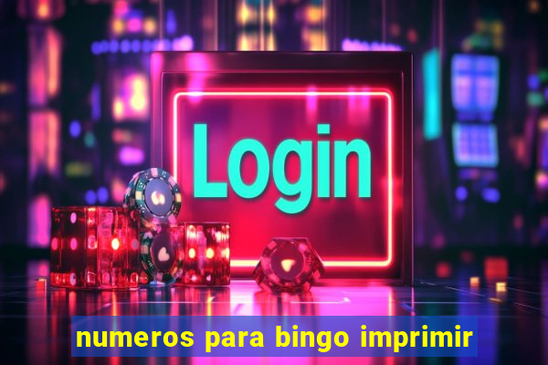 numeros para bingo imprimir