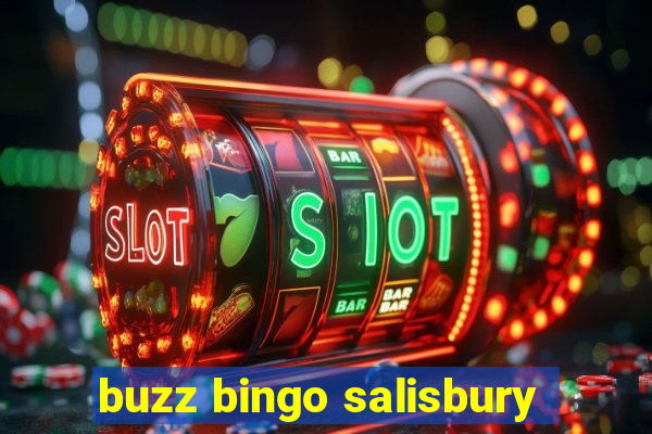 buzz bingo salisbury