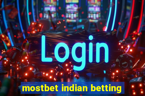 mostbet indian betting