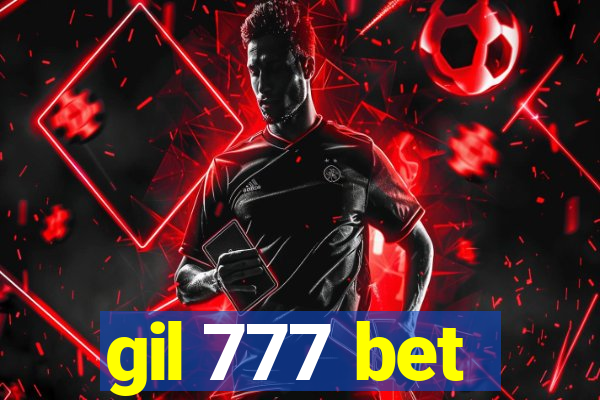 gil 777 bet