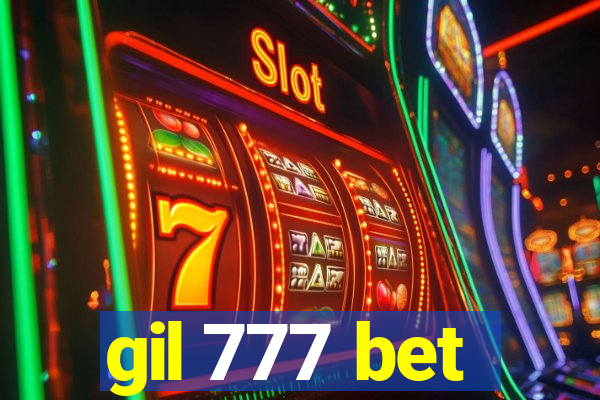 gil 777 bet