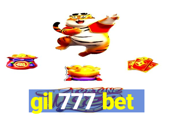 gil 777 bet