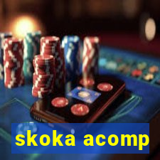 skoka acomp