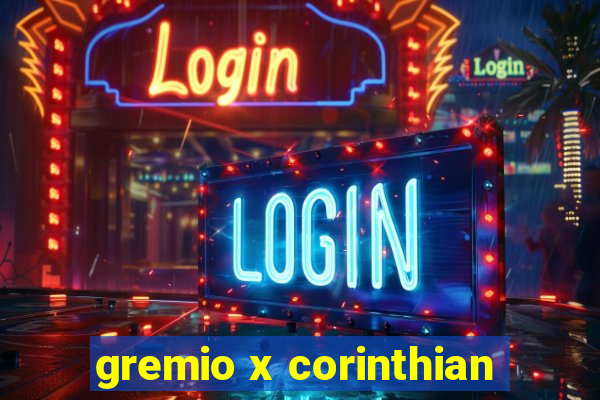 gremio x corinthian