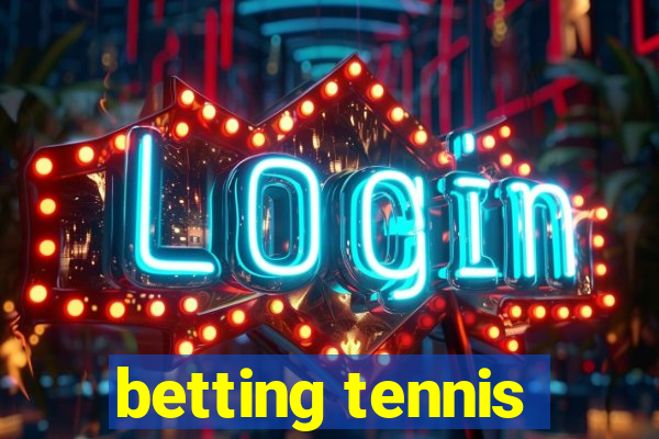 betting tennis