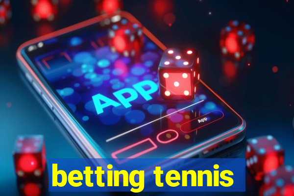 betting tennis