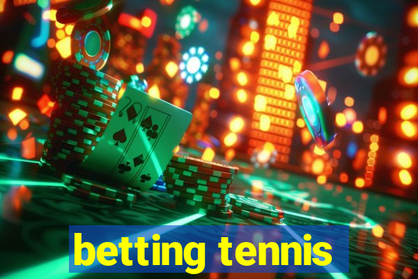 betting tennis