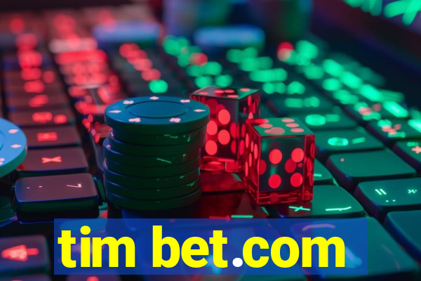 tim bet.com