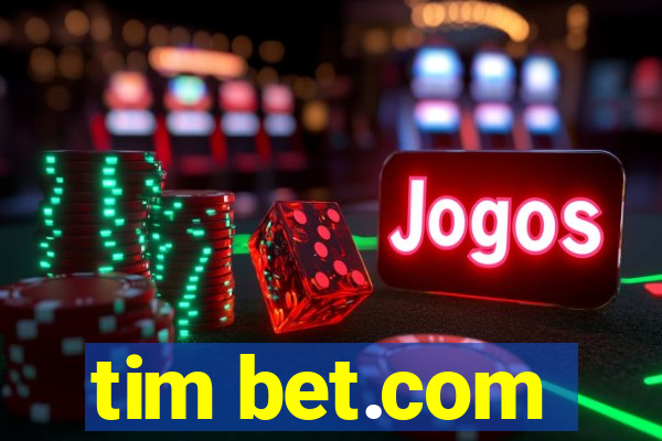 tim bet.com