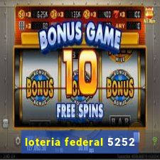 loteria federal 5252