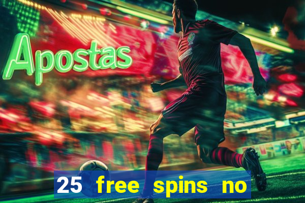 25 free spins no deposit casino uk netbet