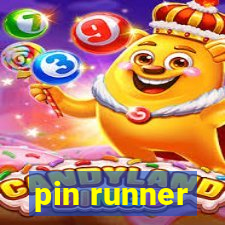 pin runner