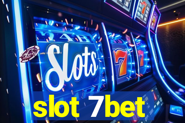 slot 7bet