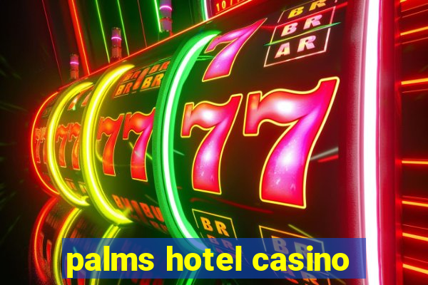 palms hotel casino