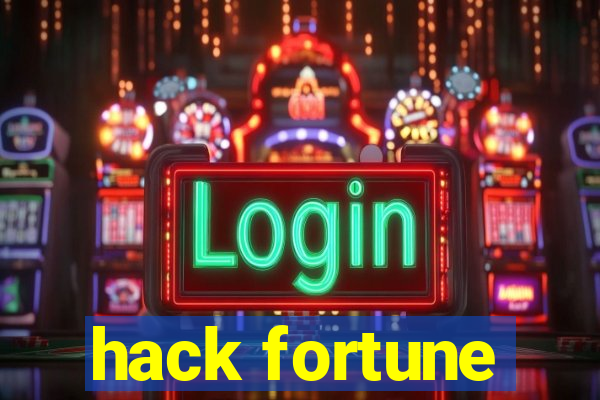 hack fortune