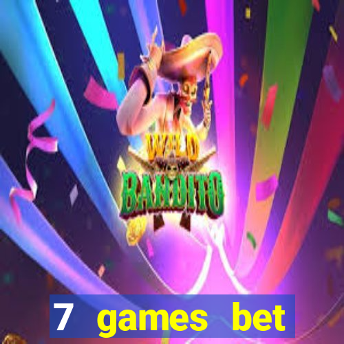 7 games bet fortune tiger