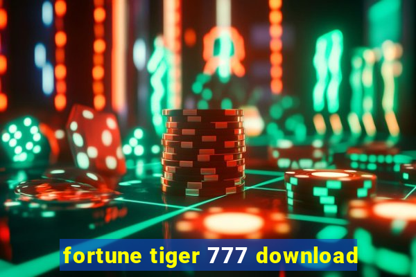 fortune tiger 777 download