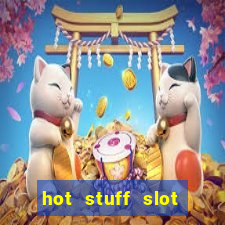 hot stuff slot machine app